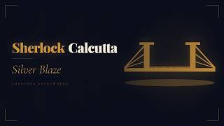 Sherlock Holmes — Calcutta — Silver Blaze screenshot 5