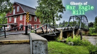 Ghosts of War Eagle Mill