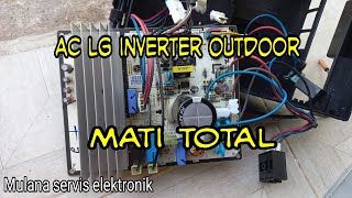 AC LG Inverter outdoor nya mati..