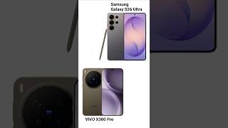 Vivo X300 Pro vs Samsung S26 Ultra Full Comparison 🔥