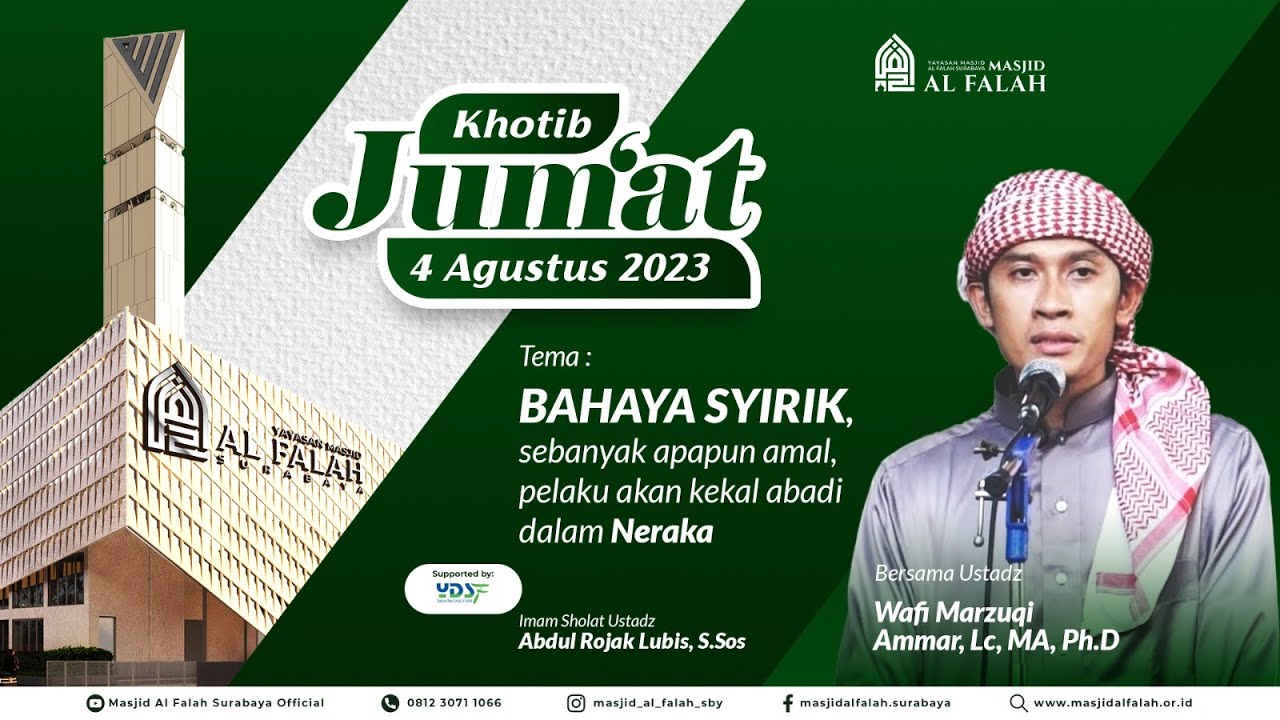 BAHAYA SYIRIK... - Khutbah Jumat Masjid Al Falah - Ust. Wafi Marzuki ...