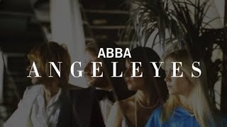 ABBA - Angeleyes (Lyrics)