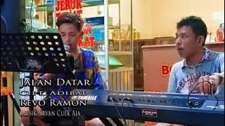 Revo Ramon Jalan Datar (cover)