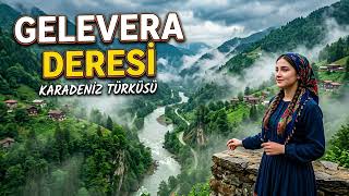 Gelevera Deresi | Karadeniz Türküsü Cover