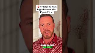 🚨Ripple Prime: Digital Assets forInstitutions Explained? #xrp #crypto