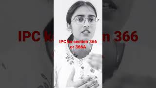 Ipc Ka Section 366 Or 366A Rajput