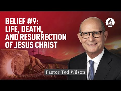 Life, Death, and Resurrection of Jesus Christ [What Hope Do They Bring?] – Pastor Ted Wilson