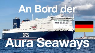 DFDS: Aura Seaways on board - First DFDS newbuild in 40 years