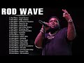 Rodwave - New Top Album 2022 - Greatest Hits 2022 - Full Album Playlist Best Songs Hip Hop 2022