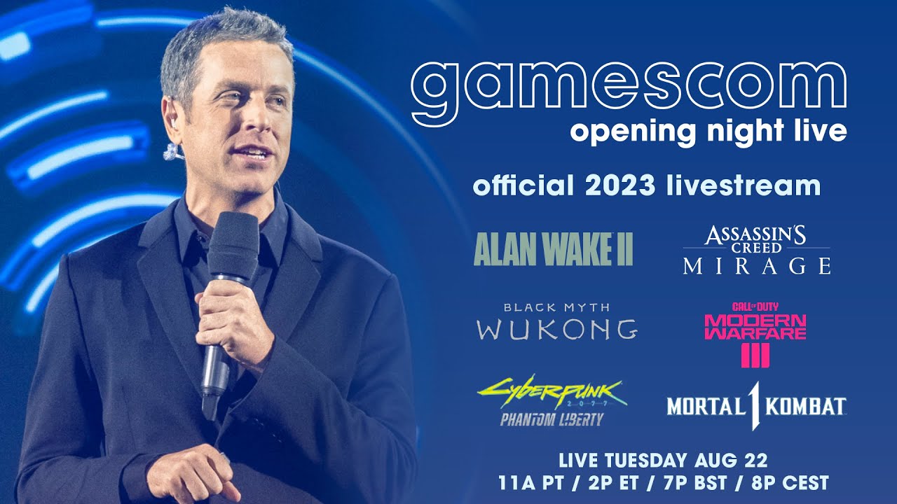 gamescom Opening Night Live 2023: Tuesday, August 22 (OFFICIAL LIVESTREAM)