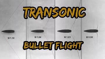 Breaking Down The Transonic Barrier | External Ballistics