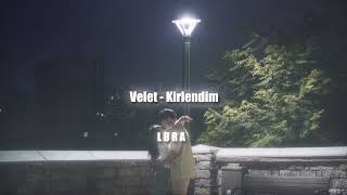 Velet - Kirlendim (SLOWED+REVERB) Resimi