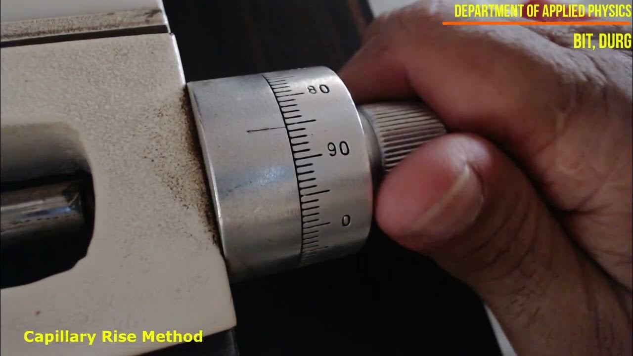 To determine the surface tension of water by capillary rise method