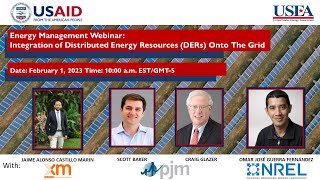 Energy Management Webinar IV - Integration of DERs Onto The Grid with XM, PJM and NREL (English)