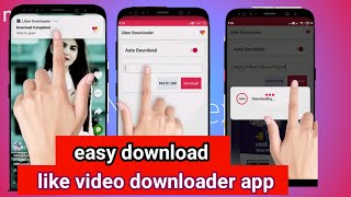 New app for Android||Video downloader for Likee - Without watermark||easy like video download|| screenshot 1