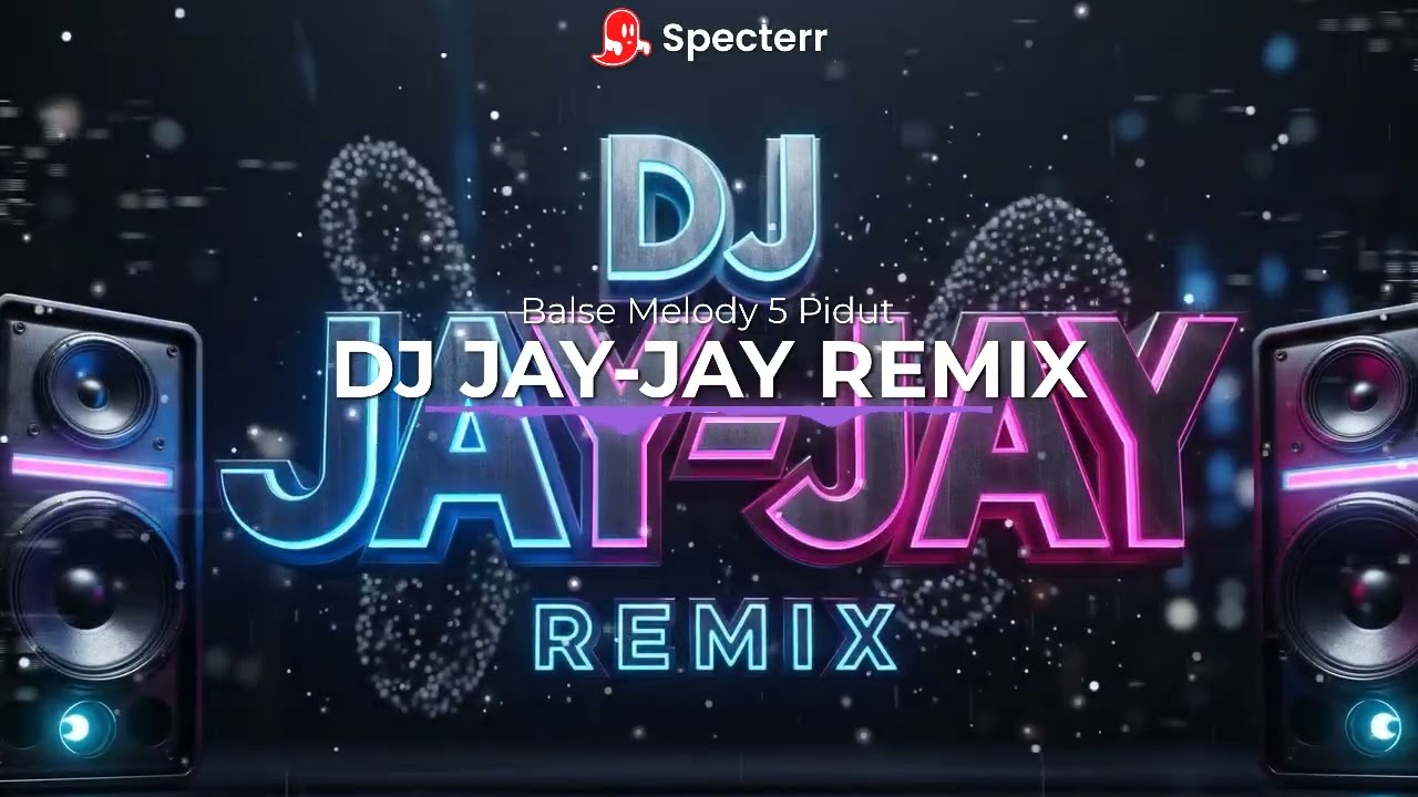 DJ JAY-JAY REMIX - Balse Melody 5 Pidut