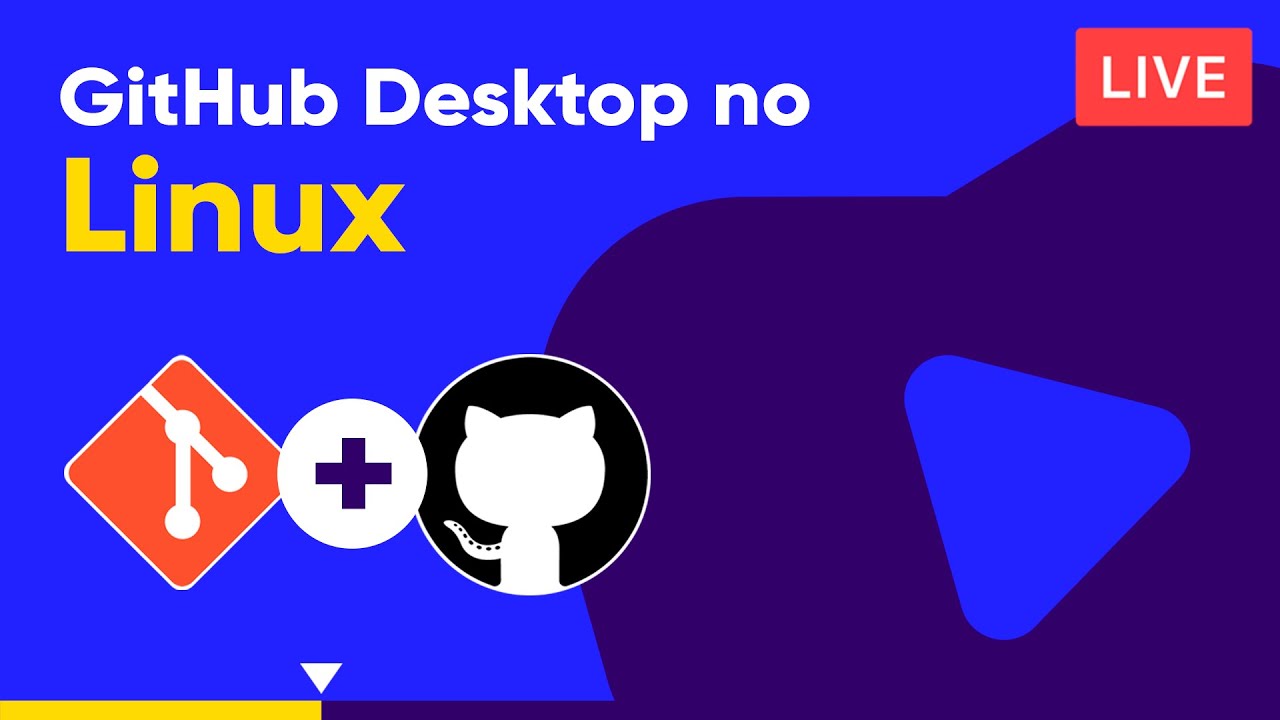 Instalando GitHub Desktop no Linux Curso de Git e GitHub YouTube