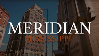 What's up with Meridian Mississippi? [A bit more than just a railroad town]