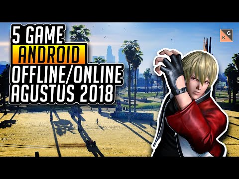 5 Game Android Offline/Online Terbaru Agustus 2018 (Kompilasi Game)