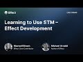 Effect Development - Learning to Use STM
