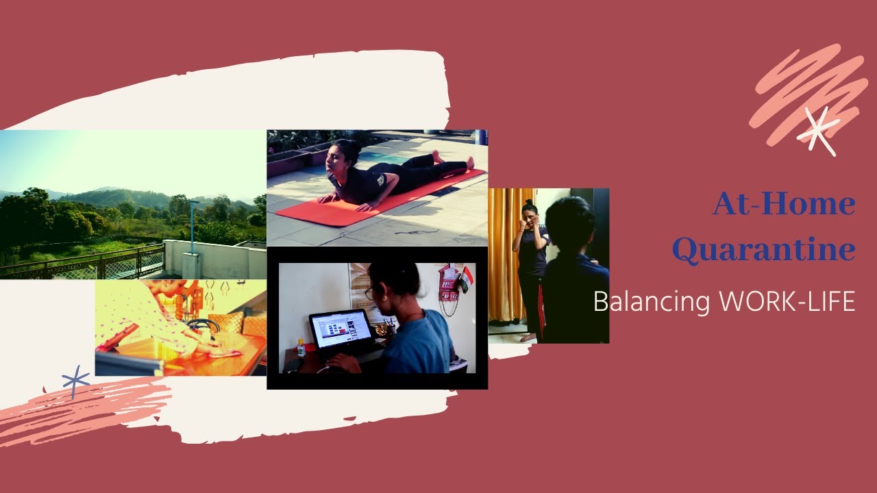 HOW TO BALANCE WORK LIFE DURING QUARANTINE|DAY 8 LOCK DOWN 