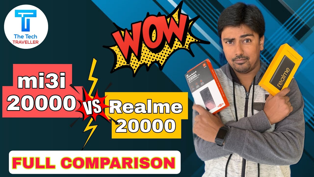 mi 3i 20000 mah power bank vs realme 20000mah⚡️⚡️⚡️ ।। The Tech Traveller