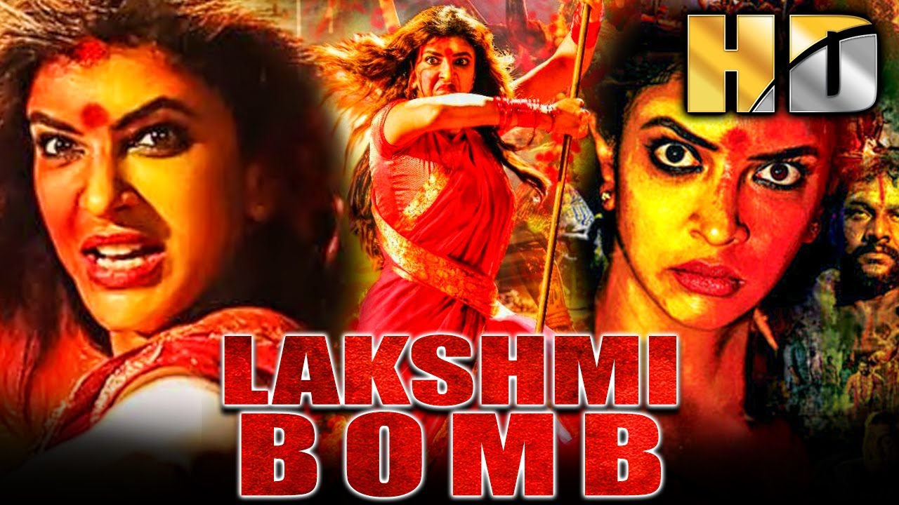 Lakshmi Bomb - लक्ष्मी बॉम्ब (Full HD) South Indian Horror Hindi Dubbed Movie