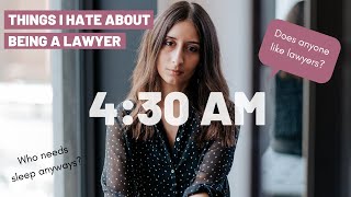 Things I Hate About Being a Lawyer | Should You Become a Lawyer?