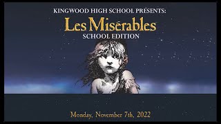 Kingwood High School Les Miserables - Best HS Les Mis Production! (re-upload) - from Mon Nov 07 2022