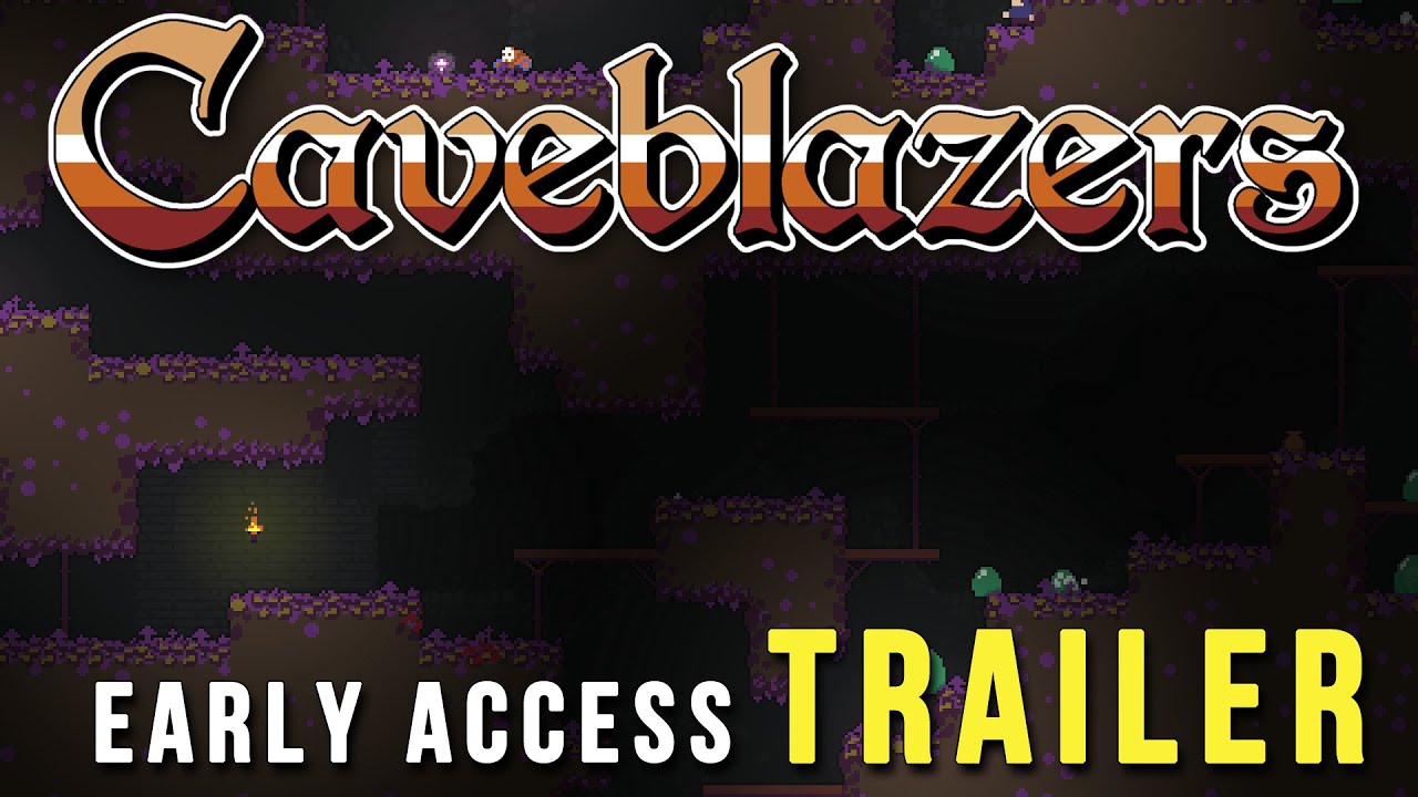Caveblazers - Early Access Trailer