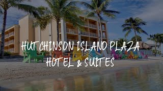 Hutchinson Island Plaza Hotel & Suites Review - Fort Pierce , United States of America