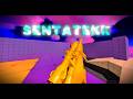 SENTATEKK Rivals Montage