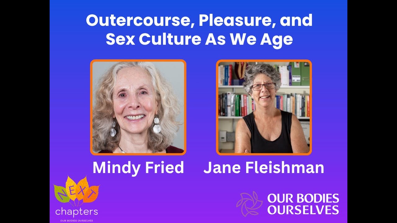 Outercourse, Pleasure, and Sex Culture As We Age: A bonus feature with Dr. Jane Fleishman