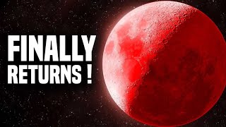 Blood Moon FINALLY Returns !