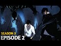 Solo Leveling Season 3 Episode 2 | New Enemies &amp; New Allies | New (2025) S3x02 || (Manhwa Version)
