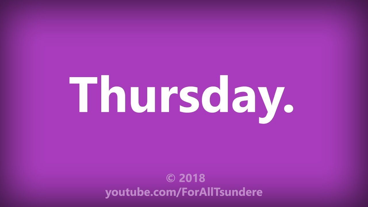 How To Say 'Thursday'