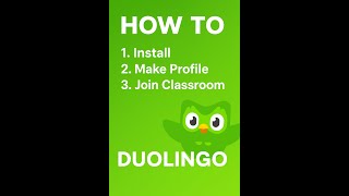 Duolingo Tutorial for Beginners | Install, Profile Setup & Join Classroom