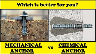 Mechanical Anchors vs Chemical Anchors: Which is Better for You?