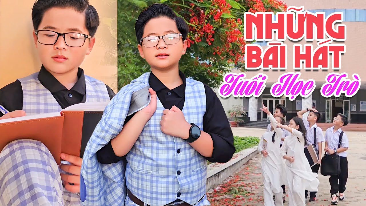 Những bài hát tuổi học trò nghe mà rưng rưng kỷ niệm ùa về - Nhạc Boleor Lưu Bút Ngày Xanh, Hạ Buồn