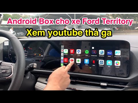 Video Android Box cho xe Ford Territory | Xem Youtube thả ga - youtube