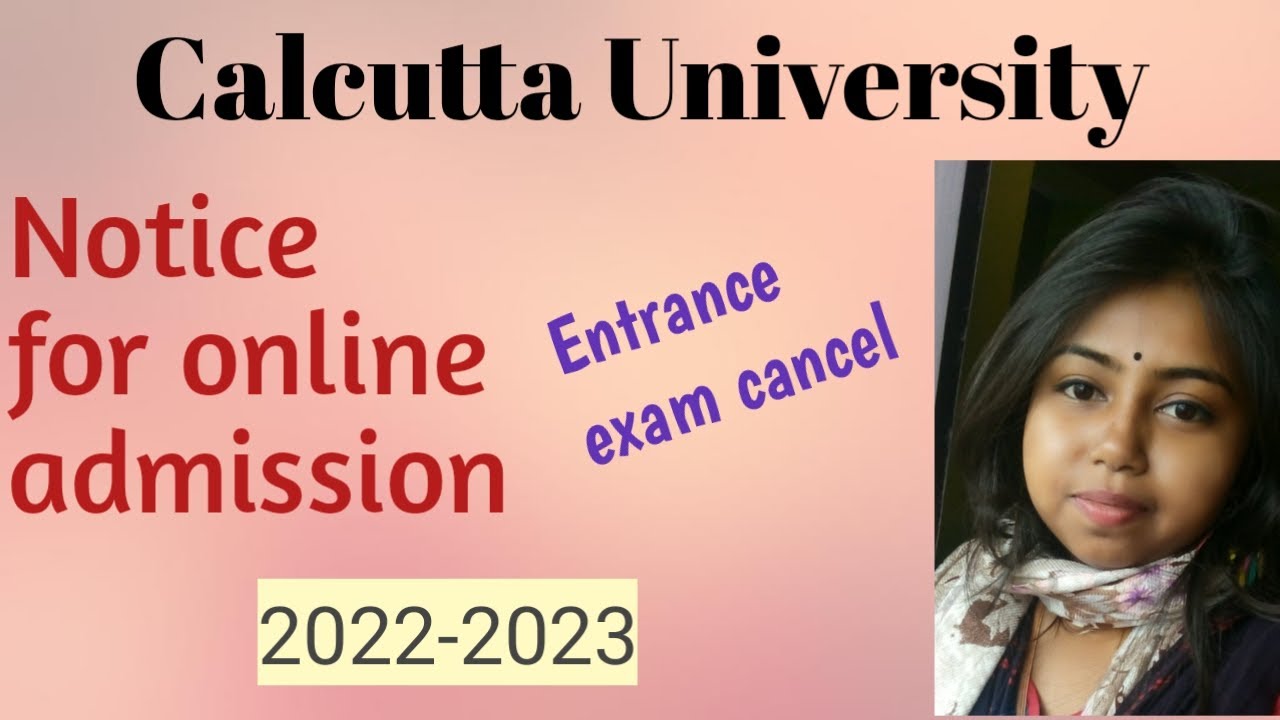 UNIVERSITY OF CALCUTTA || UG FORM FILL UP & ADMISSION NOTICE 2022-2023 ...