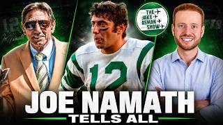 Jets Legend Joe Namath Reveals The REAL Story Behind His ICONIC Super Bowl Guarantee