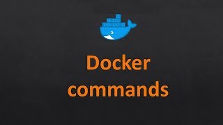 Important Docker commands | Docker Commands | Docker basic commands