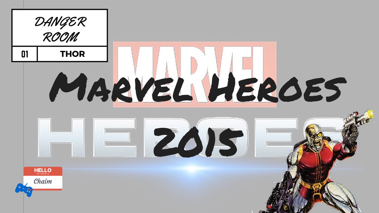 Marvel Heroes 2015 | Danger Room launch