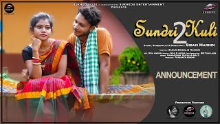 Sundri KuLi2|Announcement|ThankUSpeach by Nandini Tudu|New Santali Actress|@SUKHEDUEntertainment