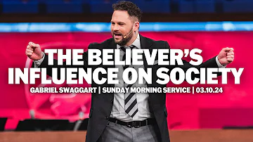 The Believer's Influence on Society | Gabriel Swaggart | Sunday Morning Service