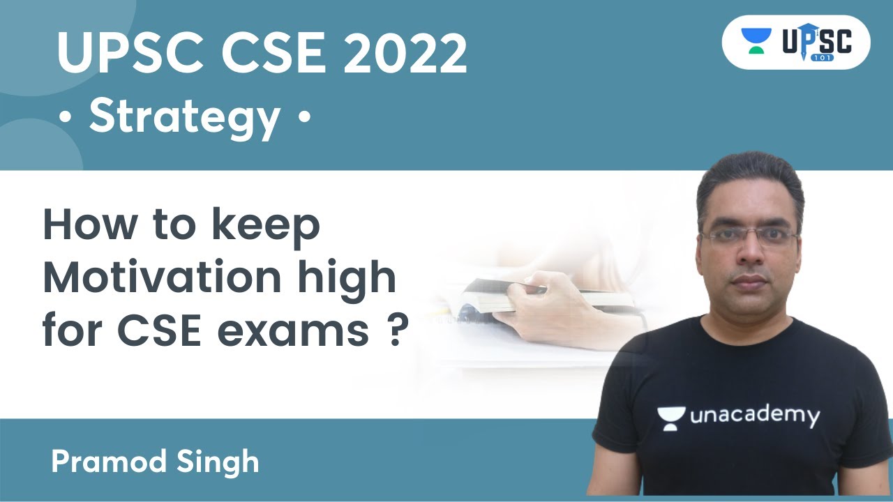 How to keep Motivation high for CSE exams | UPSC CSE Prelims 2022 ...