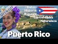 30 Curiosidades que no Sabías sobre Puerto Rico | La isla hispana de los Estados Unidos