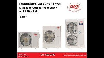 [Part 1] YMGI Ductless Mini Split Installation 59/2 Multizone Inverter Condensing Unit CH Part 1