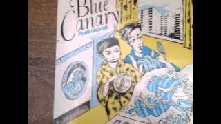 Frank Chickens - Blue Canary